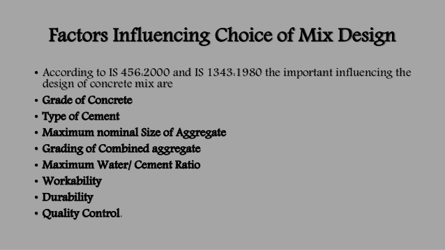 factors affecting concrete mix design